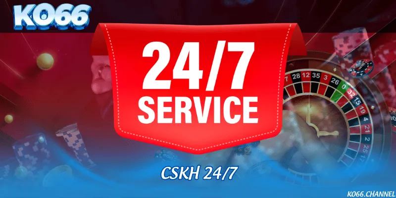CSKH 24/7